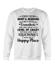 I May Seem Quiet & Reserved - Perfect Gift For Grandma Crewneck Sweatshirt tile