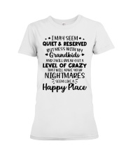 I May Seem Quiet & Reserved - Perfect Gift For Grandma Premium Fit Ladies Tee tile