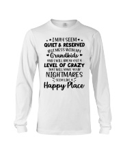 I May Seem Quiet & Reserved - Perfect Gift For Grandma Long Sleeve Tee tile