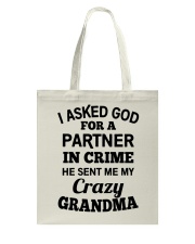 Partner In Crime - Best Gift For Grandchild Tote Bag tile