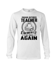 PROUD RETIRED TEACHER - PERFECT GIFT FOR GRANDMA Long Sleeve Tee tile