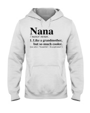 SO MUCH COOLER - PERFECT GIFT FOR NANA Hooded Sweatshirt tile