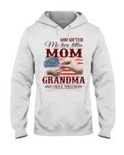 GOD GIFTED ME TWO TITLES MOM AND GRANDMA Hooded Sweatshirt tile