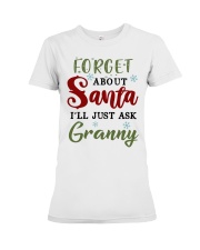 FORGET ABOUT SANTA - GREAT GIFT FOR GRANDCHILD Premium Fit Ladies Tee tile