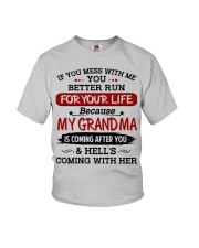 If You Mess With Me - Best Gift For Grandchild Youth T-Shirt front