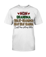 I Just Keep Getting Better - Perfect Gift For Grandma Premium Fit Mens Tee tile