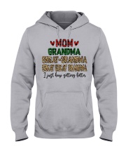 I Just Keep Getting Better - Perfect Gift For Grandma Hooded Sweatshirt front