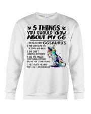 5 Things You Should Know About My GG - Best Gift For Grandkids Crewneck Sweatshirt tile