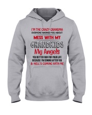 I'm The Crazy Grandma - Perfect Gift For Grandma Hooded Sweatshirt front