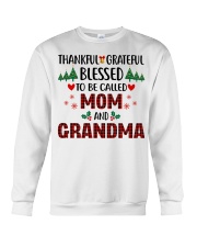 Thankful Grateful Blessed To Be Called Mom And Grandma Crewneck Sweatshirt tile