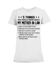 5 THINGS YOU SHOULD KNOW ABOUT MY MOTHER-IN-LAW Premium Fit Ladies Tee tile