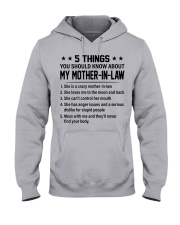 5 THINGS YOU SHOULD KNOW ABOUT MY MOTHER-IN-LAW Hooded Sweatshirt front