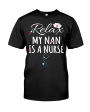 RELAX MY NAN IS A NURSE - GIFT FOR GRANDKIDS Premium Fit Mens Tee tile