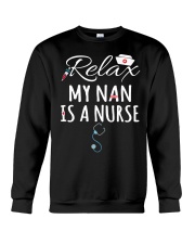 RELAX MY NAN IS A NURSE - GIFT FOR GRANDKIDS Crewneck Sweatshirt tile