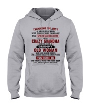 I'M A SPOILED GRANDDAUGHTER OF A CRAZY GRANDMA Hooded Sweatshirt front