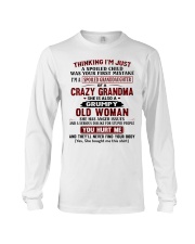 I'M A SPOILED GRANDDAUGHTER OF A CRAZY GRANDMA Long Sleeve Tee tile
