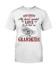 My Heart Needed Love - Perfect Gift For Grandma Classic T-Shirt front