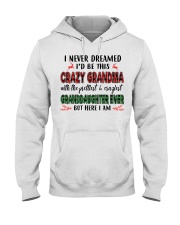 I Never Dreamed - Perfect Gift For Grandma Hooded Sweatshirt tile