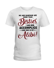 ME AND MAWMAW ARE MORE THAN BESTIES Ladies T-Shirt tile