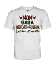 I JUST KEEP GETTING BETTER - PERFECT GIFT FOR GAGA V-Neck T-Shirt tile