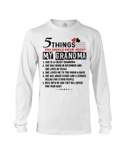 5 THINGS YOU SHOULD KNOW ABOUT MY GRANDMA Long Sleeve Tee tile