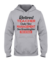 RETIRED TEACHER - PERFECT GIFT FOR TEACHER Hooded Sweatshirt front