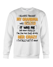 I TOTALLY GET IT NOW - BEST GIFR FOR GRANDDAUGHTER Crewneck Sweatshirt tile