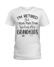 I'M RETIRED BUT I WORK PART-TIME Ladies T-Shirt tile