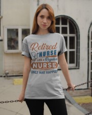 RETIRED NURSE JUST LIKE A REGULAR NURSE Classic T-Shirt apparel-classic-tshirt-lifestyle-19