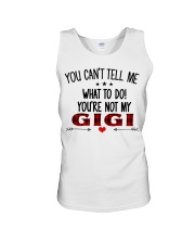 YOU CAN'T TELL ME - PERFECT GIFT FOR GIGI Unisex Tank tile