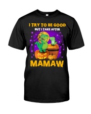 I Try To Be Good - Amazing Gift For Grandkids Classic T-Shirt tile