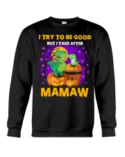 I Try To Be Good - Amazing Gift For Grandkids Crewneck Sweatshirt tile