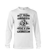 I ASKED GOD FOR A BEST FRIEND - GREAT GIFT FOR GRANDMA Long Sleeve Tee tile