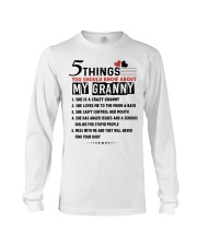5 THINGS YOU SHOULD KNOW ABOUT MY GRANNY Long Sleeve Tee tile