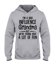 Influence Grandma - Perfect Gift For Grandma Hooded Sweatshirt front