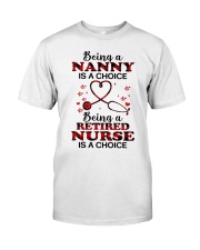 IS A CHOICE - PERFECT GIFT FOR NURSE Classic T-Shirt tile
