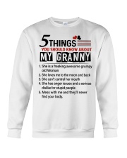 5 THINGS ABOUT MY GRANNY - NICE GIFT FOR GRANDKIDS Crewneck Sweatshirt tile