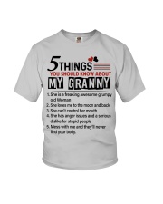 5 THINGS ABOUT MY GRANNY - NICE GIFT FOR GRANDKIDS Youth T-Shirt front