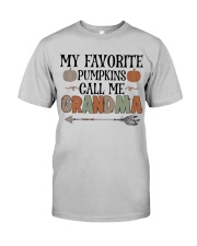 My Favorite Pumpkins Call Me Grandma - Perfect Gift For Grandma Classic T-Shirt front