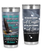 THE GIFT OF LIFE - PERFECT GIFT FOR SON-IN-LAW 20oz Tumbler front
