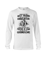 I ASKED GOD FOR A BEST FRIEND - GREAT GIFT FOR GRANDMA Long Sleeve Tee tile