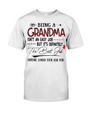 THE BEST JOB - PERFECT GIFT FOR GRANDMA Classic T-Shirt tile