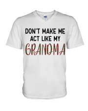 DON'T MAKE ME ACT LIKE MY GRANDMA V-Neck T-Shirt tile