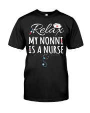 RELAX MY NONNI IS A NURSE - GIFT FOR GRANDKIDS Classic T-Shirt tile
