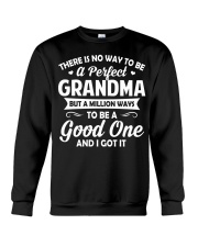 THERE IS NO WAY TO BE A PERFECT GRANDMA Crewneck Sweatshirt tile