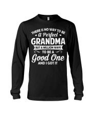 THERE IS NO WAY TO BE A PERFECT GRANDMA Long Sleeve Tee tile