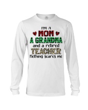 NOTHING SCARES ME - PERFECT GIFT FOR RETIRED TEACHER Long Sleeve Tee tile