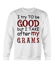 TAKE AFTER MY GRAMMY - SPECIAL GIFT FOR GRAMS Crewneck Sweatshirt tile