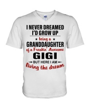 LIVING THE DREAM - BEST GIFT FOR GRANDDAUGHTER V-Neck T-Shirt tile