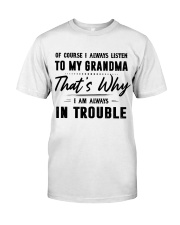 I ALWAYS LISTEN TO MY GRANDMA Premium Fit Mens Tee tile